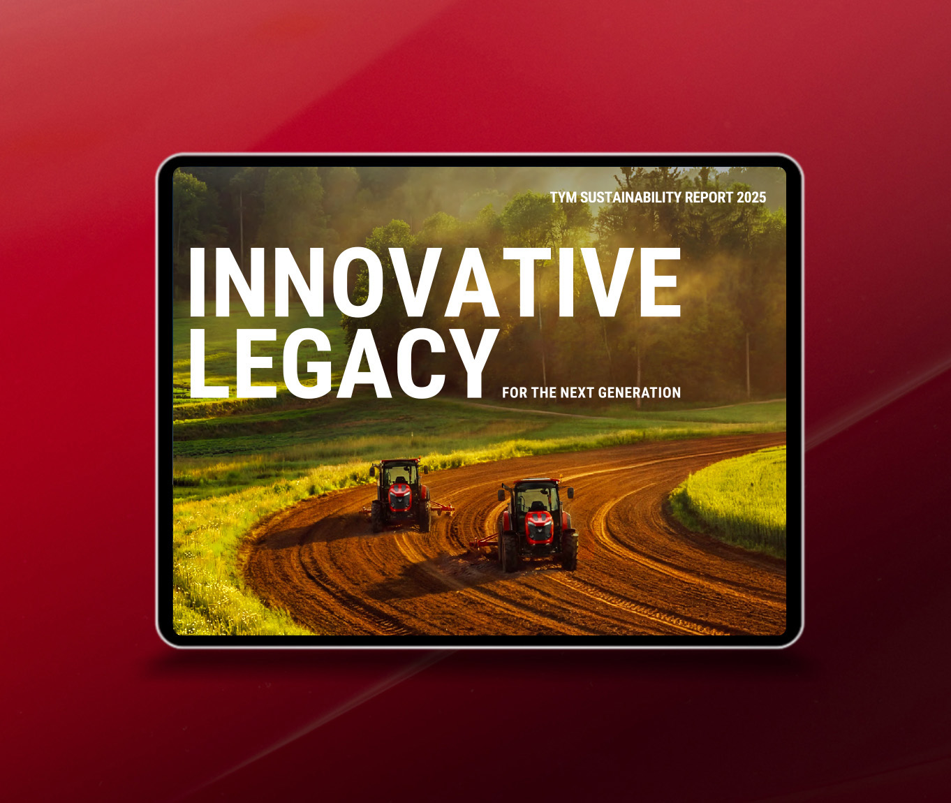 Our legacy for the next generation